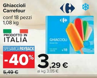 Carrefour Ghiaccioli Carrefour conf 18 pezzi 1,08 kg offerta