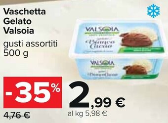 Carrefour Vaschetta Gelato Valsoia gusti assortiti 500 g offerta