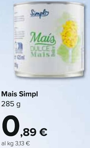Carrefour Mais Simpl 285 g offerta