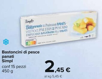 Carrefour Bastoncini di pesce panati Simpl conf 15 pezzi 450 g offerta