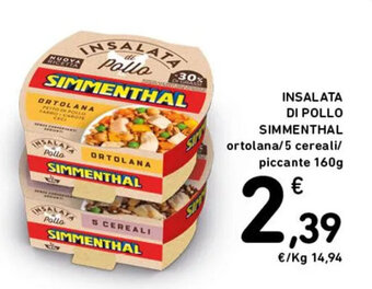 Spazio Conad INSALATA DI POLLO SIMMENTHAL ortolana/5 cereali/ piccante 160g offerta