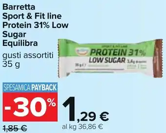 Carrefour Barretta Sport & Fit line Protein 31% Low Sugar Equilibra gusti assortiti 35 g offerta