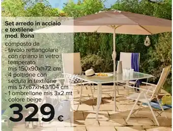 Carrefour Set arredo in acciaio e textilene mod. Rona 150 x 90 xh72 cm mis 57x67xh43/104 cm offerta