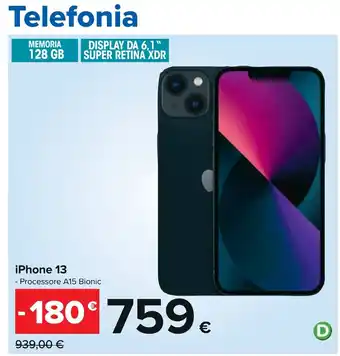 Carrefour iPhone 13 Processore A15 Bionic offerta