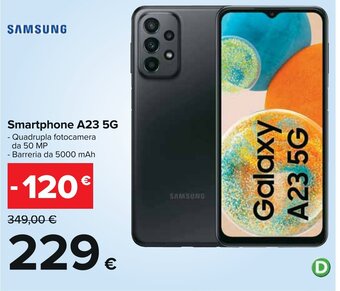 Carrefour SAMSUNG Smartphone A23 5G offerta