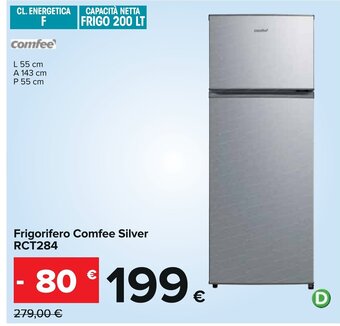 Carrefour Frigorifero Comfee Silver RCT284 offerta