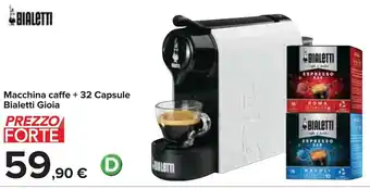 Carrefour Macchina caffe + 32 Capsule Bialetti Gioia offerta