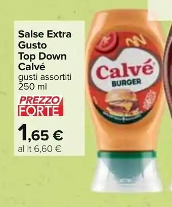 Carrefour Salse Extra Gusto Top Down Calvé gusti assortiti 250 ml offerta