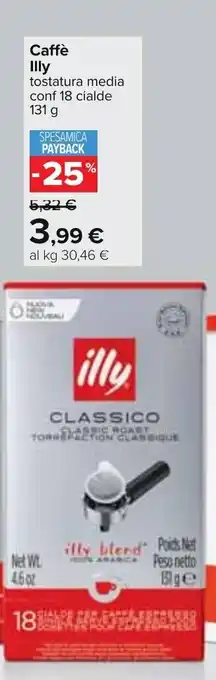 Carrefour Caffè IIly tostatura media conf 18 cialde 131 g offerta