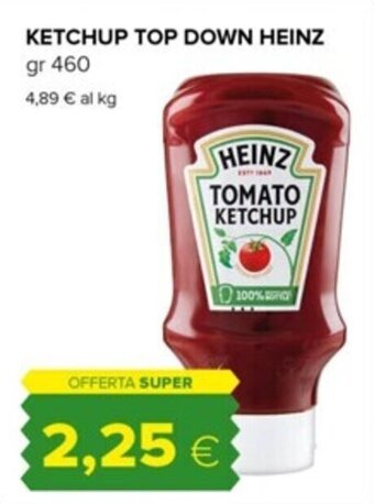 Tigre KETCHUP TOP DOWN HEINZ gr 460 offerta