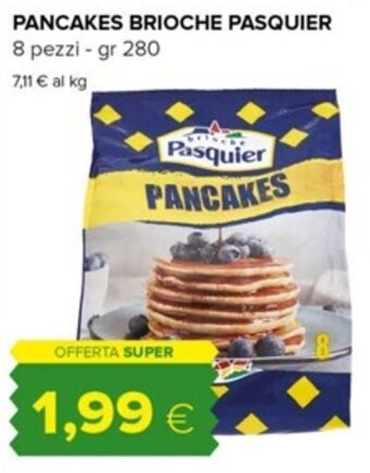 Tigre PANCAKES BRIOCHE PASQUIER 8 pezzi - gr 280 offerta