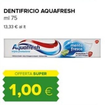 Tigre DENTIFRICIO AQUAFRESH ml 75 offerta