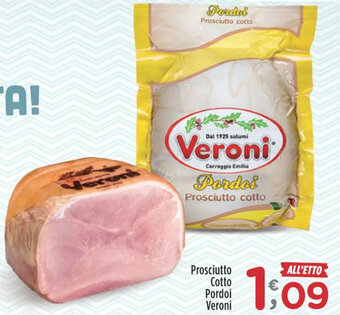 Crai Prosciutto Cotto Pordoi Veroni offerta