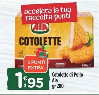 Crai Cotolette di Pollo Aia gr 280 offerta