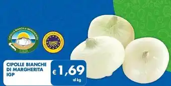 MD Discount Cipolle bianche di margherita igp offerta