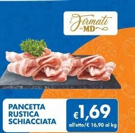 MD Discount Pancetta rustica schiacciata offerta