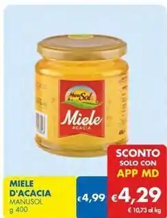 MD Discount Manusol miele d'acacia offerta