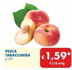 MD Discount Pesca tabacchiera offerta