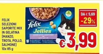 A&O Purina felix selezioni saporite mix in gelatina offerta