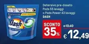 Dash detersivo pre - dosato pods