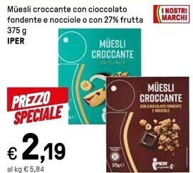 Iper muesli croccante con cioccolato fondente e nocciole o con 27 % frutta
