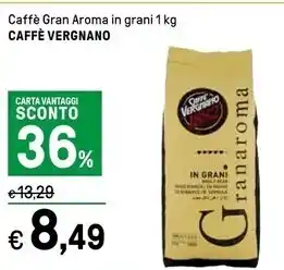 Iper La Grande Caffè vergnano caffè gran aroma in grani offerta