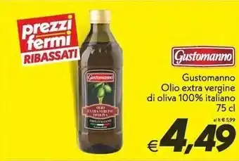 Iper Super Conveniente Gustomanno olio extravergine di oliva offerta