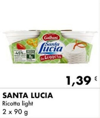 Iper Tosano SANTA LUCIA Ricotta light 2 x 90 g offerta