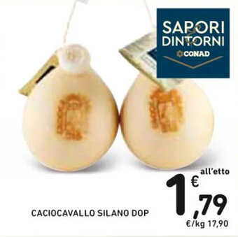 Spazio Conad CACIOCAVALLO SILANO DOP offerta