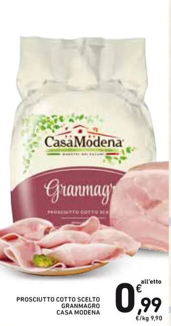 Spazio Conad PROSCIUTTO COTTO SCELTO GRANMAGRO CASA MODENA offerta