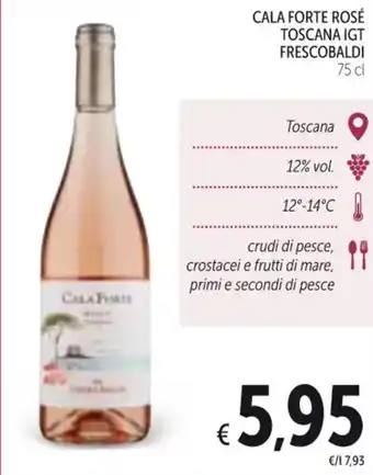 CALA FORTE ROSÉ TOSCANA IGT FRESCOBALDI 75 cl