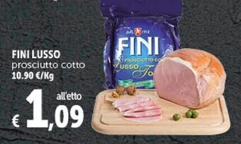 Gourmet Déco Fini lusso prosciutto cotto offerta