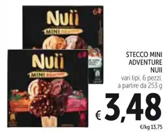 Spazio Conad STECCO MINI ADVENTURE NUII vari tipi, 6 pezzi 253 g offerta