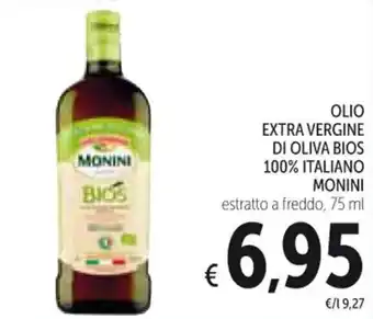 Spazio Conad OLIO EXTRA VERGINE DI OLIVA BIOS 100% ITALIANO MONINI 75 ml offerta