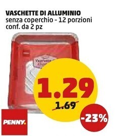 PENNY Penny vaschette di alluminio offerta