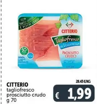 Gourmet Déco Citterio tagliofresco prosciutto crudo offerta