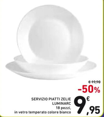 Spazio Conad SERVIZIO PIATTI ZELIE LUMINARC 18 pezzi offerta