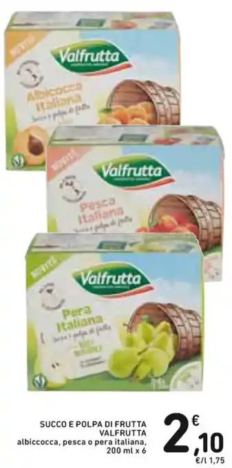 Spazio Conad SUCCO E POLPA DI FRUTTA VALFRUTTA 200 ml x 6 offerta