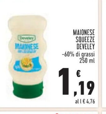 Conad MAIONESE SQUEEZE DEVELEY 250 ml offerta