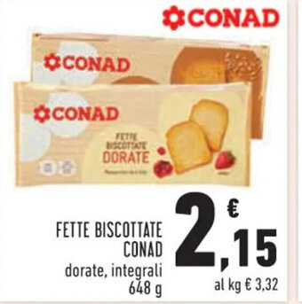 Conad FETTE BISCOTTATE CONAD 648 g offerta