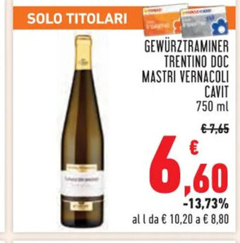 Conad GEWÜRZTRAMINER TRENTINO DOC MASTRI VERNACOLI CAVIT 750 ml offerta