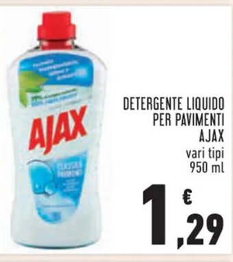 Conad DETERGENTE LIQUIDO PER PAVIMENTI AJAX 950 ml offerta