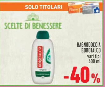 Conad BAGNODOCCIA BOROTALCO vari tipi 600 ml offerta