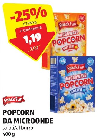 ALDI Snack Fun POPCORN DA MICROONDE salati/al burro 400 g offerta