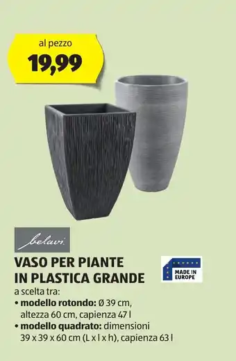 ALDI belavi. VASO PER PIANTE IN PLASTICA GRANDE offerta