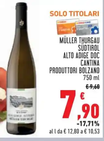 Conad Superstore MÜLLER THURGAU SÜDTIROL ALTO ADIGE DOC CANTINA PRODUTTORI BOLZANO 750 ml offerta