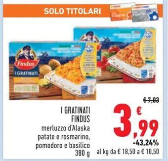Conad Superstore I GRATINATI FINDUS 380 g offerta