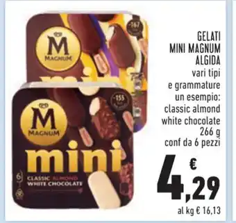 Conad Superstore GELATI MINI MAGNUM ALGIDA vari tipi 266 g offerta