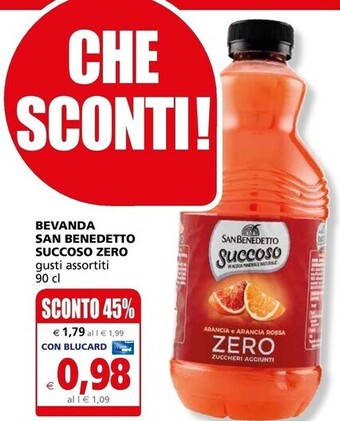 Il Gigante San benedetto bevanda succoso zero offerta