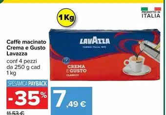 Carrefour Iper Lavazza caffe macianto crema e gusto offerta